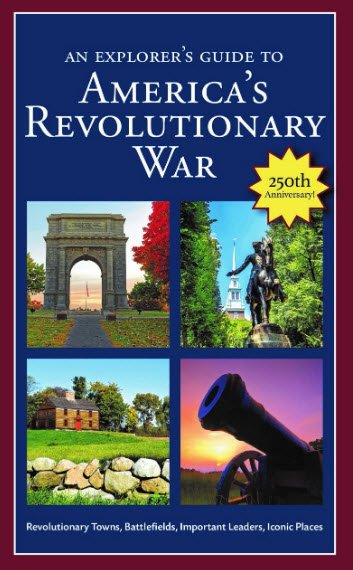 An Explorer's Guide to America's Revolutionary War | USAvora